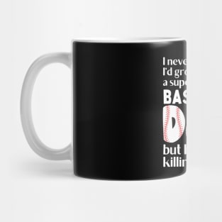 Super Sexy Baseball Dad Mug